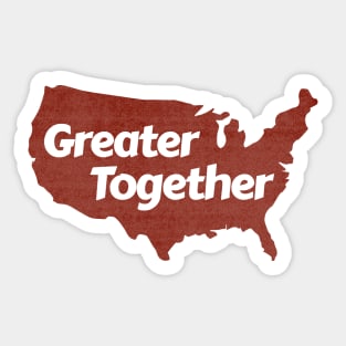 Greater Together (Red, Distressed) Sticker